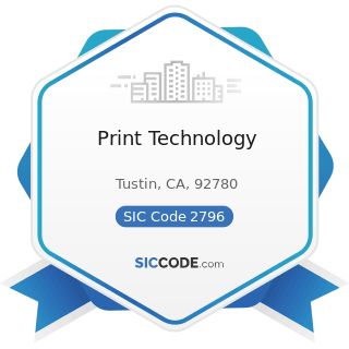 Print Technology - SIC Code 2796 - Platemaking and Related Services