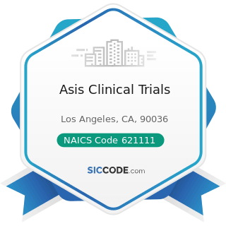 Asis Clinical Trials - NAICS Code 621111 - Offices of Physicians (except Mental Health...