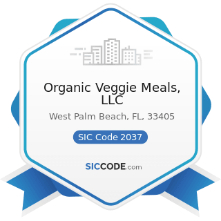 Organic Veggie Meals, LLC - SIC Code 2037 - Frozen Fruits, Fruit Juices, and Vegetables
