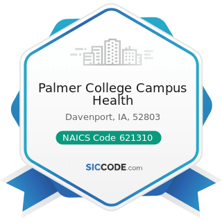 Palmer College Campus Health - NAICS Code 621310 - Offices of Chiropractors