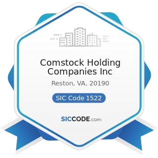 Comstock Holding Companies Inc - SIC Code 1522 - General Contractors-Residential Buildings,...