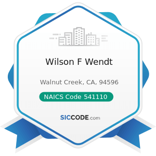 Wilson F Wendt - NAICS Code 541110 - Offices of Lawyers