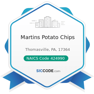Martins Potato Chips - NAICS Code 424990 - Other Miscellaneous Nondurable Goods Merchant...