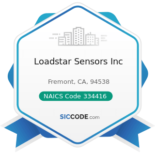 Loadstar Sensors Inc - NAICS Code 334416 - Capacitor, Resistor, Coil, Transformer, and Other...