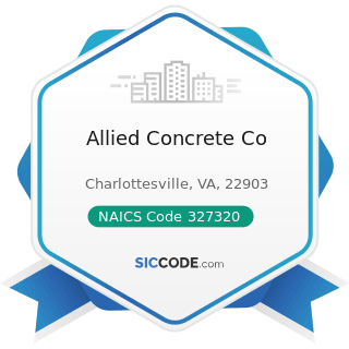 Allied Concrete Co - NAICS Code 327320 - Ready-Mix Concrete Manufacturing
