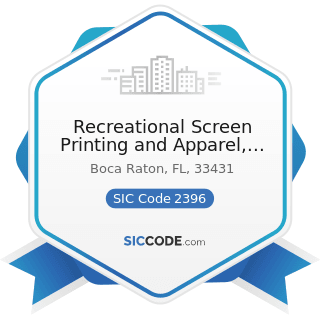 Recreational Screen Printing and Apparel, LLC - SIC Code 2396 - Automotive Trimmings, Apparel...