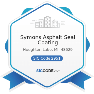 Symons Asphalt Seal Coating - SIC Code 2951 - Asphalt Paving Mixtures and Blocks