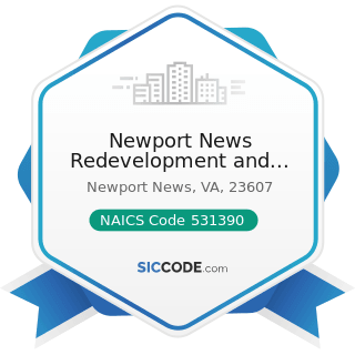 Newport News Redevelopment and Housing Authority - NAICS Code 531390 - Other Activities Related...