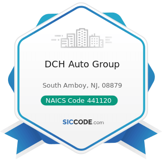 DCH Auto Group - NAICS Code 441120 - Used Car Dealers