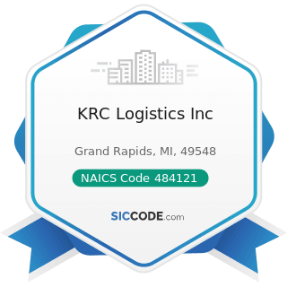 KRC Logistics Inc - NAICS Code 484121 - General Freight Trucking, Long-Distance, Truckload