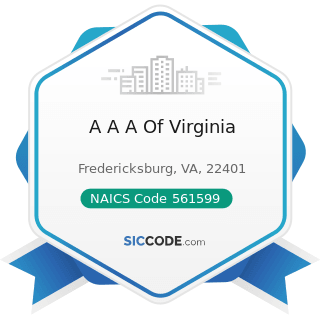 A A A Of Virginia - NAICS Code 561599 - All Other Travel Arrangement and Reservation Services