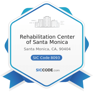 Rehabilitation Center of Santa Monica - SIC Code 8093 - Specialty Outpatient Facilities, Not...