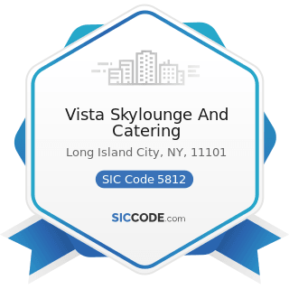 Vista Skylounge And Catering - SIC Code 5812 - Eating Places