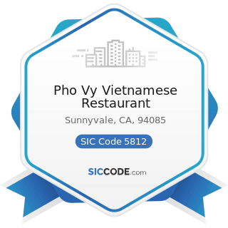 Pho Vy Vietnamese Restaurant - SIC Code 5812 - Eating Places