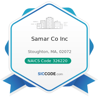Samar Co Inc - NAICS Code 326220 - Rubber and Plastics Hoses and Belting Manufacturing