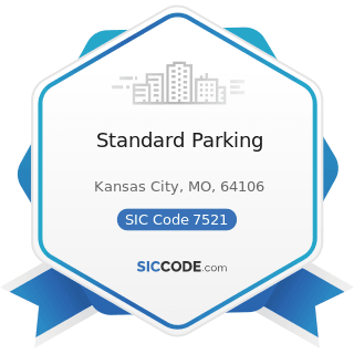 Standard Parking - SIC Code 7521 - Automobile Parking