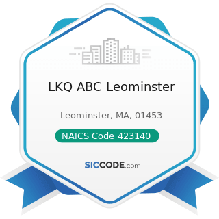 LKQ ABC Leominster - NAICS Code 423140 - Motor Vehicle Parts (Used) Merchant Wholesalers