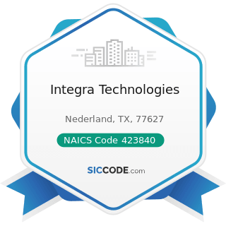 Integra Technologies - NAICS Code 423840 - Industrial Supplies Merchant Wholesalers