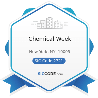 Chemical Week - SIC Code 2721 - Periodicals: Publishing, or Publishing and Printing