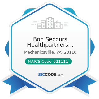 Bon Secours Healthpartners Laboratories - NAICS Code 621111 - Offices of Physicians (except...