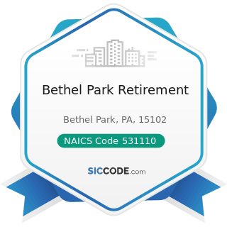 Bethel Park Retirement - NAICS Code 531110 - Lessors of Residential Buildings and Dwellings