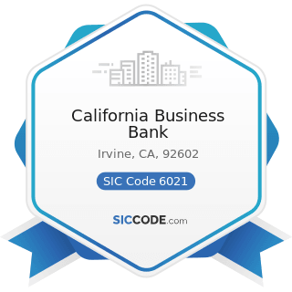 California Business Bank - SIC Code 6021 - National Commercial Banks