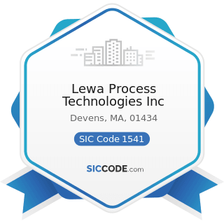 Lewa Process Technologies Inc - SIC Code 1541 - General Contractors-Industrial Buildings and...