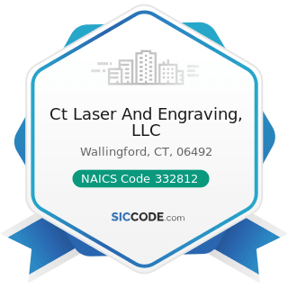 Ct Laser And Engraving, LLC - NAICS Code 332812 - Metal Coating, Engraving (except Jewelry and...
