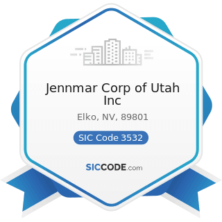 Jennmar Corp of Utah Inc - SIC Code 3532 - Mining Machinery and Equipment, except Oil and Gas...