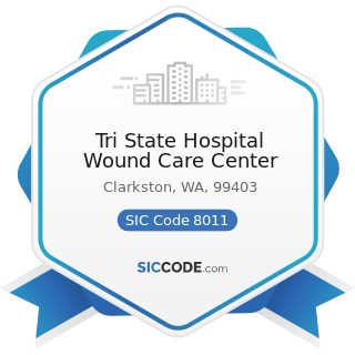 Tri State Hospital Wound Care Center - SIC Code 8011 - Offices and Clinics of Doctors of Medicine