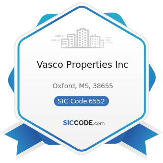 Vasco Properties Inc - SIC Code 6552 - Land Subdividers and Developers, except Cemeteries