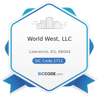 World West, LLC - SIC Code 2711 - Newspapers: Publishing, or Publishing and Printing