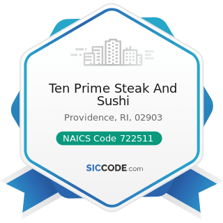 Ten Prime Steak And Sushi - NAICS Code 722511 - Full-Service Restaurants