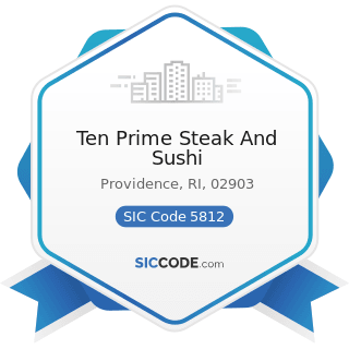 Ten Prime Steak And Sushi - SIC Code 5812 - Eating Places