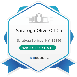 Saratoga Olive Oil Co - NAICS Code 311941 - Mayonnaise, Dressing, and Other Prepared Sauce...