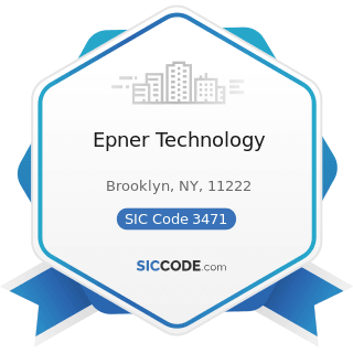 Epner Technology - SIC Code 3471 - Electroplating, Plating, Polishing, Anodizing, and Coloring