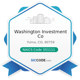Washington Investment Co - NAICS Code 551111 - Offices of Bank Holding Companies