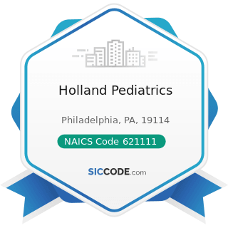 Holland Pediatrics - NAICS Code 621111 - Offices of Physicians (except Mental Health Specialists)