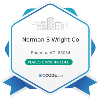 Norman S Wright Co - NAICS Code 443141 - Household Appliance Stores