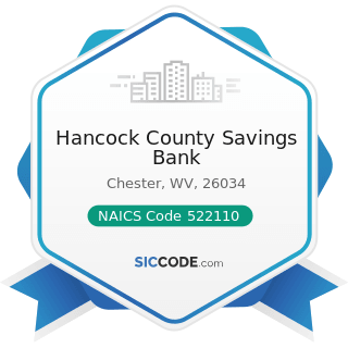 Hancock County Savings Bank - NAICS Code 522110 - Commercial Banking