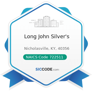 Long John Silver's - NAICS Code 722511 - Full-Service Restaurants