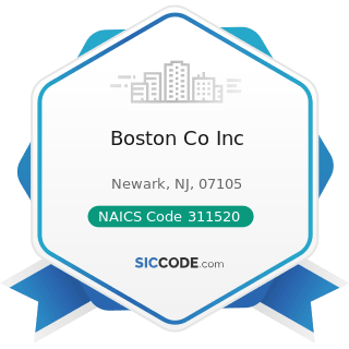 Boston Co Inc - NAICS Code 311520 - Ice Cream and Frozen Dessert Manufacturing