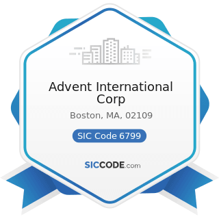 Advent International Corp - SIC Code 6799 - Investors, Not Elsewhere Classified