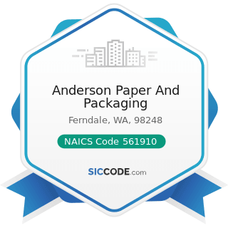 Anderson Paper And Packaging - NAICS Code 561910 - Packaging and Labeling Services