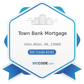 Town Bank Mortgage - SIC Code 6141 - Personal Credit Institutions