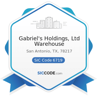 Gabriel's Holdings, Ltd Warehouse - SIC Code 6719 - Offices of Holding Companies, Not Elsewhere...