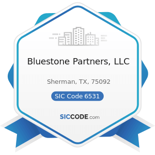 Bluestone Partners, LLC - SIC Code 6531 - Real Estate Agents and Managers