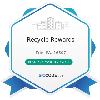 Recycle Rewards - NAICS Code 423930 - Recyclable Material Merchant Wholesalers