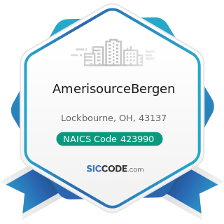 AmerisourceBergen - NAICS Code 423990 - Other Miscellaneous Durable Goods Merchant Wholesalers