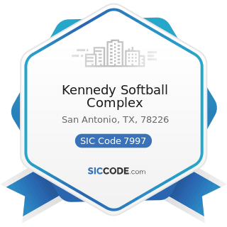 Kennedy Softball Complex - SIC Code 7997 - Membership Sports and Recreation Clubs